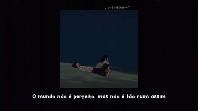 "O mundo não é perfeito, mas não é tão ruim assim..." смотреть онлайн