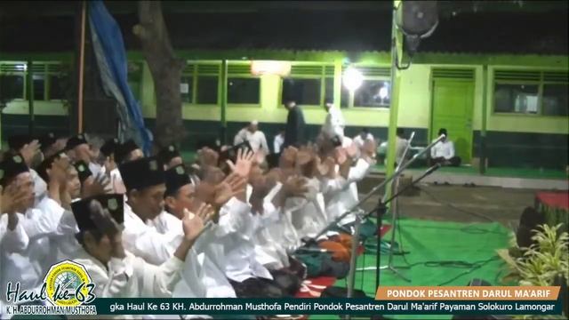 Lailatul Hadrah (ISHARI) Haul Ke 63 KH. Abdurrohman Musthofa Pendiri PP. Darul Ma'arif Payaman