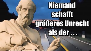 WENN UNRECHT ZU RECHT WIRD. . .Breht, Platon, Gardner, Erckenbrecht, Goethe, Arend, Kant, Lincoln