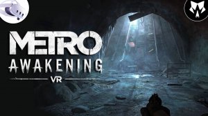 Metro Awakening VR | Везде Призраки | Quest 3 | Прохождение на Русском #9