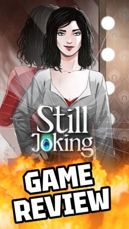 STILL JOKING, GAME REVIEW #stilljoking #gamereview #visualnovel