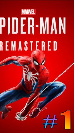 Marvels SpiderMan Remastered  (1-1)