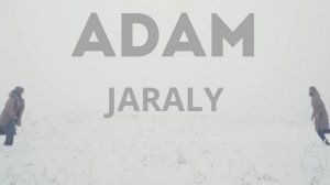 ADAM - JARALY|