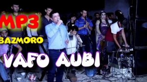 ВАФО АЮБИ БАЗМИ ТУЁНА ГИЗАЛАИ БАД 2024 VAFO AUBI BAZMORO 2024