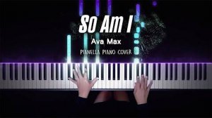 Ava Max - So Am I - Piano Cover by Pianella Piano