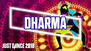 Just Dance 2018 - Dharma by Headhunterz & KSHMR