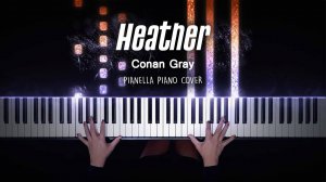 Conan Gray - Heather - Piano Cover by Pianella Piano