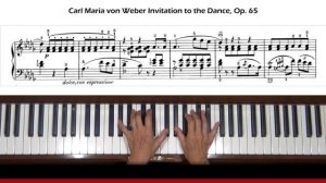 Weber Invitation to the Dance, Op. 65 Piano Tutorial Part 1