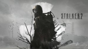 STALKER 2(Сталкер 2) прохождение на максимальной сложности. Часть 2.