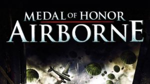 Medal of Honor - Airborne (ч. 2)