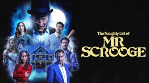 Список проказников мистера Скруджа - The Naughty List of Mr. Scrooge