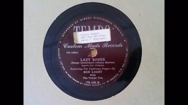 Lazy Bones - “Featuring The Lightning Fingers Of” Ben Light with The Tempo Trio смотреть онлайн