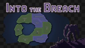 Into the Breach / 22 / Блицкриг — значит быстрый