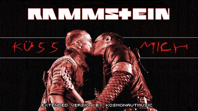 🟢 10. Rammstein - Küss Mich (Extended Version ► CD4) смотреть онлайн