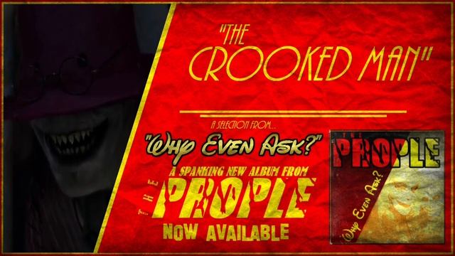The Prople - "THE CROOKED MAN" смотреть онлайн