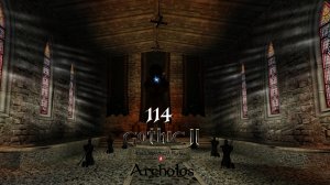 Gothic 2 Хроники Миртаны: Архолос - Соколиный глаз и Воин Инноса