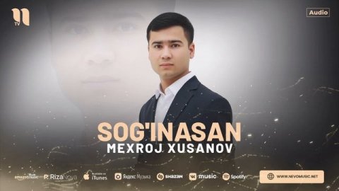 Mexroj Xusanov - Sog'inasan (audio 2024)