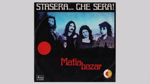 Matia Bazar - Stasera ...che sera