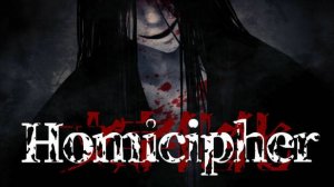 Homicipher