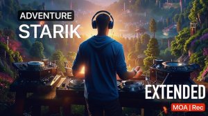 Starik - Adventure Extended (Techno MOA 1124)