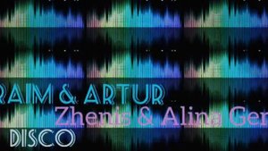 RaiM & Artur & Zhenis & Alina Gerc Disco 2019