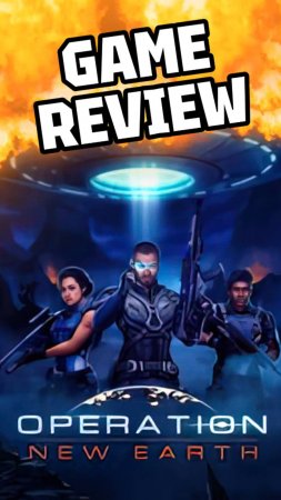 OPERATION NEW EARTH, GAME REVIEW #operationnewearth #gamereview #pcgaming