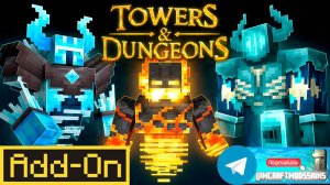 Add-On  "Towers & Dungeons"