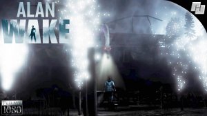 Рок"Н"Ролл #8 ☛ Alan Wake (Русская озвучка)