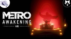 Metro Awakening VR | Призрачный Петя | Quest 3 | Прохождение на Русском #10