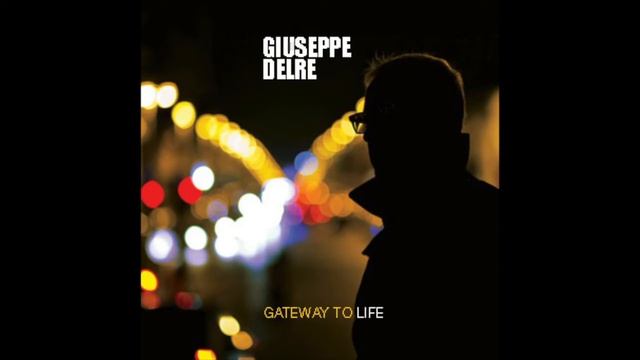 A Life Together - Giuseppe Delre смотреть онлайн