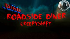 Creepy Shift: Roadside Diner / Ночная смена в придорожном кафе.