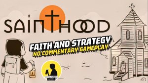 SAINTHOOD [NO COMMENTARY] GAMEPLAY #sainthood #gameplay #pcgaming