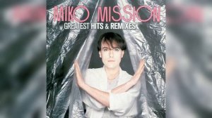 Miko Mission - Greatest Hits & Remixes (2019) (2CD) (Compilation) (Italo-Disco)