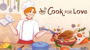 Cook For Love