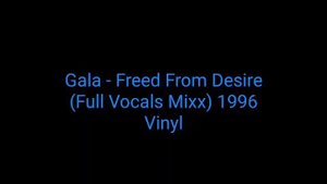 Gala - Freed From Desire (Full Vocals Mixx) 1996 Vinyl_euro house