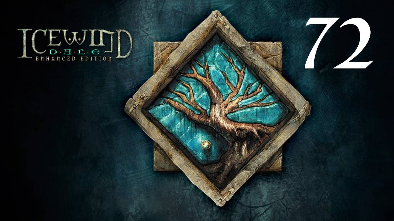 72 - Поиграем в Icewind Dale - Возвращение в Восточную Гавань