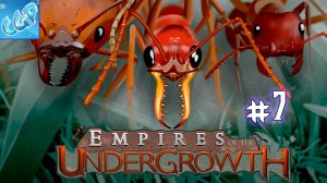 Empires of the Undergrowth ► Новый эксперимент! Прохождение игры - 7