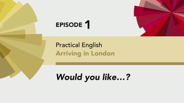 English File 4 edition Elementary PRACTICAL ENGLISH Episode 1 Would you like..?