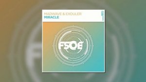 Madwave & Exouler - Miracle (Extended Mix)