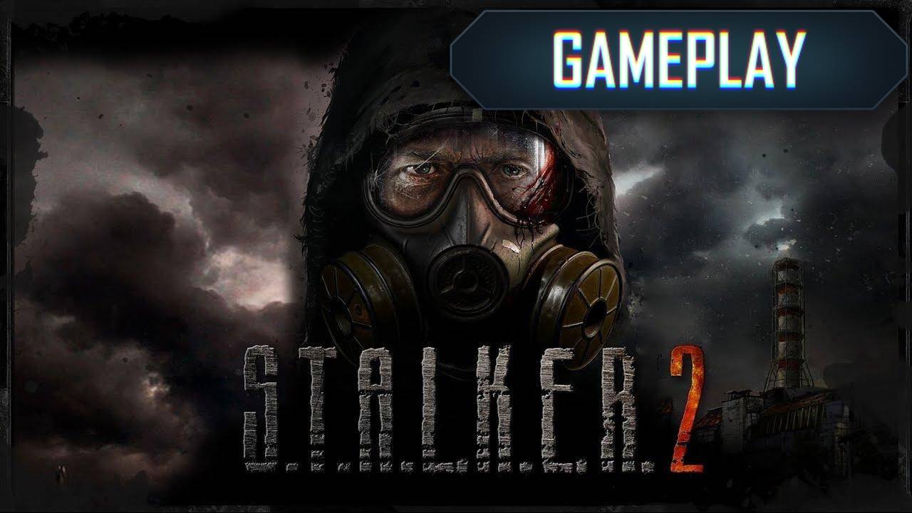 STALKER 2.Геймплей нового сталкера