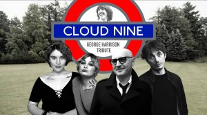 Cloud Nine - George Harrison Tribute