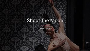 Shoot the moon
