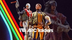 ARC Raiders |Официальный геймплейный трейлер