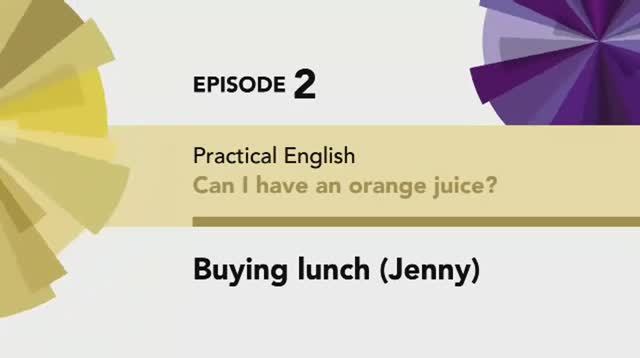 English File 4 edition Beginner PE Episode 2 Buying lunch g