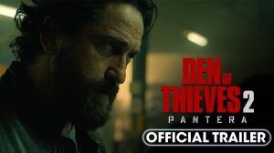 Den of Thieves 2: Pantera Movie - Official Trailer 2 | Lionsgate Movies