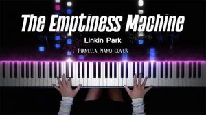 Linkin Park - The Emptiness Machine - Piano Cover by Pianella Piano