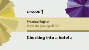 English File 4 Beginner episode1 Checking in a