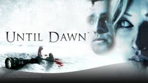 Until Dawn remake (Без комментарии)Друзья Собрались Прохождение #2