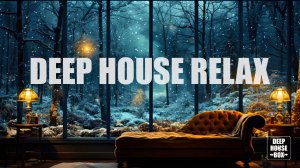 RELAX DEEP HOUSE 2025 | Фоновая музыка для отдыха | Vocal House, Nu Disco, Chillout Mix