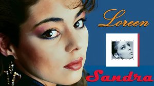 Sandra - Loreen 1986 Full HD (1080p, FHD)